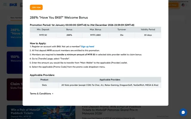 BK8 288% Have You BK8 bonus terms with a MYR 50 minimum deposit and MYR 2,880 maximum bonus