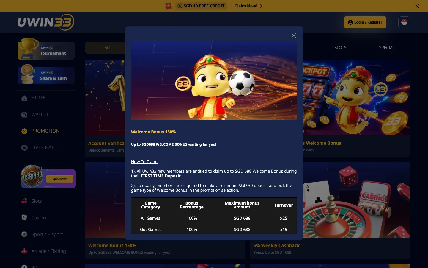 UWIN33 Welcome Bonus terms showing 100% up to SGD 688 with x25 for All Games and x15 for slots
